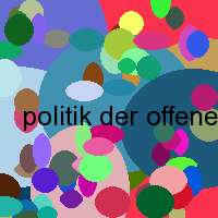 politik der offenen tur